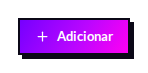 Botão adicionar